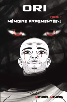 Couverture du produit · ORI TOME I: Mémoire Fragmentée-2