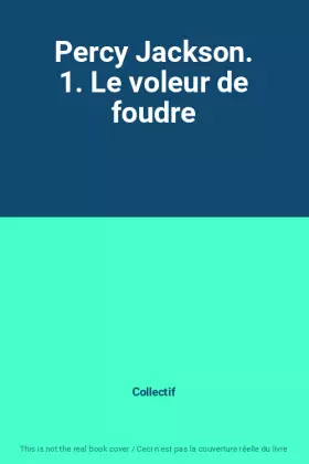 Couverture du produit · Percy Jackson. 1. Le voleur de foudre