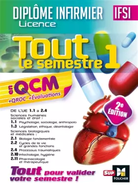 Couverture du produit · IFSI Tout le semestre 1 en QCM et QROC - Diplôme infirmier - 2e édition