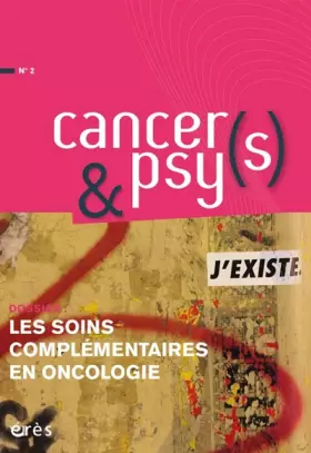 Couverture du produit · Cancers & psys 2 - Les soins complémentaires en oncologie
