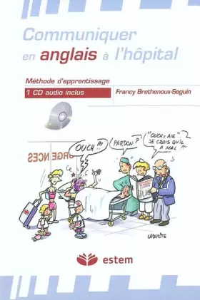 Couverture du produit · Communiquer en anglais à l'hôpital (1CD audio)