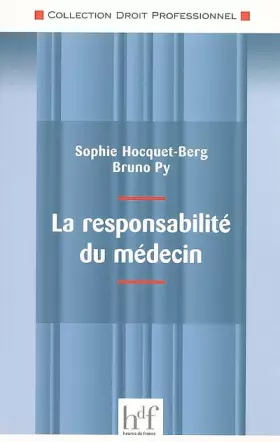 Couverture du produit · La responsabilité du médecin