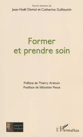 Couverture du produit · Former et prendre soin
