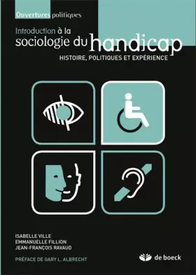 Couverture du produit · Introduction a la sociologie du handicap : Histoire, politiques et expérience