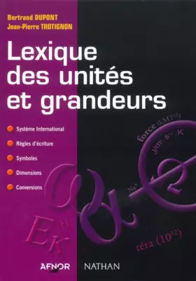 Couverture du produit · Lexique des unités et grandeurs