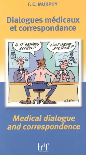 Couverture du produit · Dialogues médicaux et correspondance - Medical dialogue and correspondence