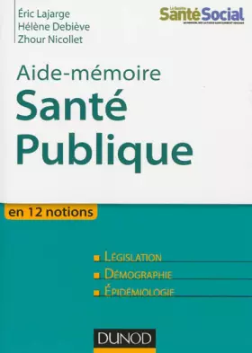 Couverture du produit · Aide-mémoire - Santé publique - En 12 notions: En 12 notions