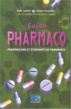 Couverture du produit · GUIDE PHARMACO ETUDIANTS EN PHARMACIE ET PHARMACIENS 5EME EDITION