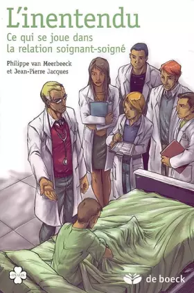 Couverture du produit · L'inentendu: Ce qui se joue dans la relation soigant-soigné
