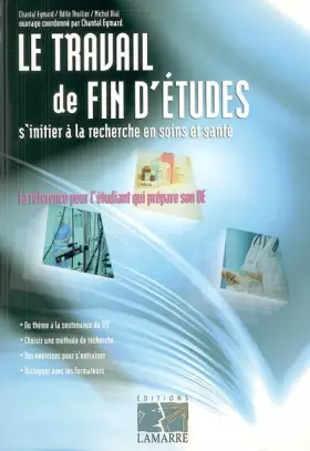 Couverture du produit · TRAVAIL DE FIN D ETUDES S INITIER A LA RECHERCHE EN SOINS ET SANTE