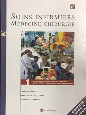 Couverture du produit · Soins infirmiers médecine et chirurgie - Tome 1 concept généraux. système immunitaire, déséquilibres hydroélectrolytiques et ac