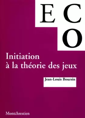 Couverture du produit · Initiation à la théorie des jeux