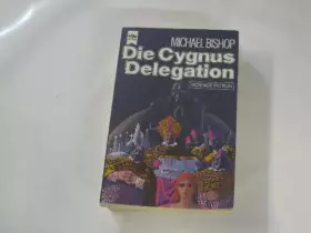 Couverture du produit · Die Cygnus-Delegation.