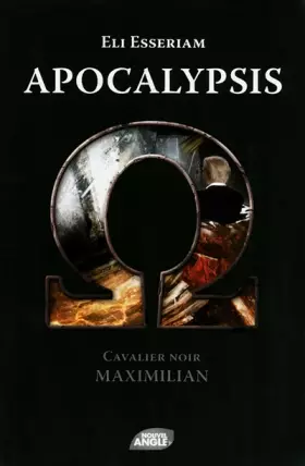 Couverture du produit · Apocalypsis : Cavalier noir : Maximilian