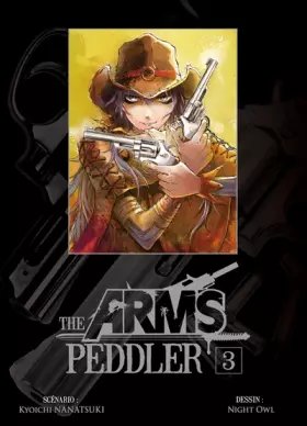 Couverture du produit · The Arms Peddler Vol.3