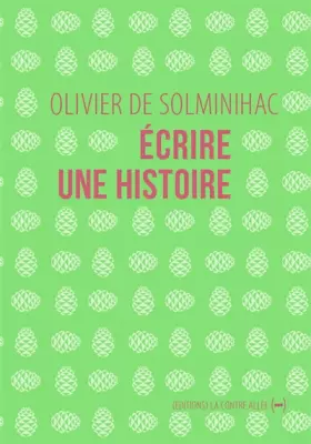 Couverture du produit · Ecrire une Histoire