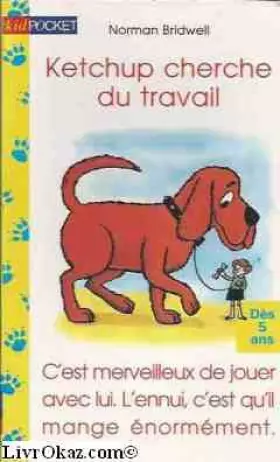 Couverture du produit · Ketchup cherche du travail