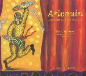 Couverture du produit · Arlequin, serviteur de deux maîtres
