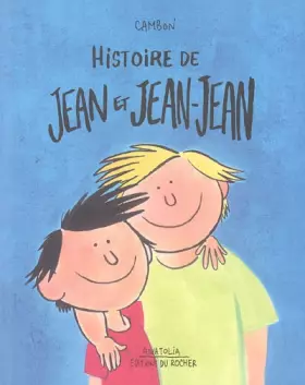 Couverture du produit · Histoire de Jean et Jean-Jean