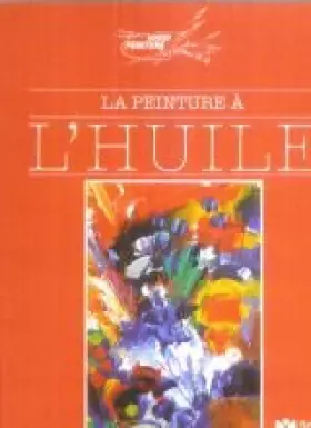 Couverture du produit · La peinture à l'huile