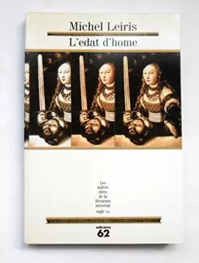 Couverture du produit · L'edat d'home.: Precedit de De la literatura considerada com una tauromàquia (MOLU s.XX - Les Millors Obres)