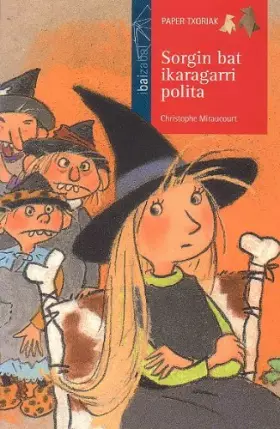 Couverture du produit · Sorgin Bat Ikaragarri Polita: 2 (Paper Txoriak (sail gorria))