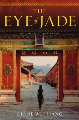 Couverture du produit · The Eye of Jade: A Mei Wang Mystery