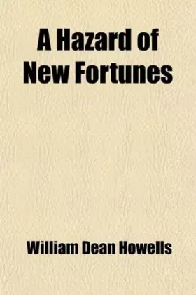 Couverture du produit · A Hazard of New Fortunes