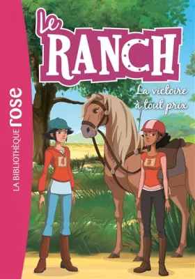 Couverture du produit · Le Ranch 24 - La victoire à tout prix