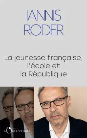 Couverture du produit · LA JEUNESSE FRANCAISE, L'ECOLE ET LA REPUBLIQUE