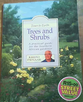 Couverture du produit · Down to Earth: Trees and Shrubs (Down to Earth)