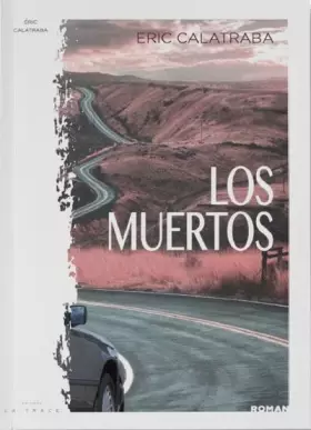 Couverture du produit · Los Muertos