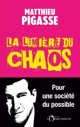Couverture du produit · La lumière du chaos