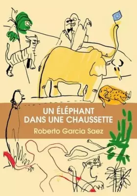 Couverture du produit · Un éléphant dans une chaussette