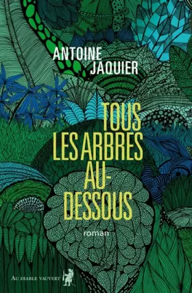 Couverture du produit · Tous les arbres au-dessous