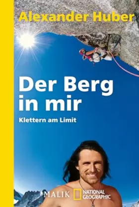 Couverture du produit · Der Berg in mir: Klettern am Limit