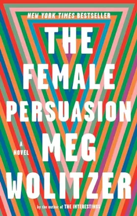 Couverture du produit · The Female Persuasion: A Novel