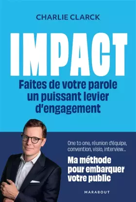 Couverture du produit · Impact - Faites de votre parole un puissant levier d'engagement: Ma méthode pour embarquer votre public