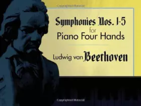 Couverture du produit · Symphonies Nos. 1-5 for Piano Four Hands