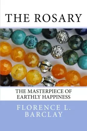 Couverture du produit · The Rosary: The Masterpiece of Earthly Happiness