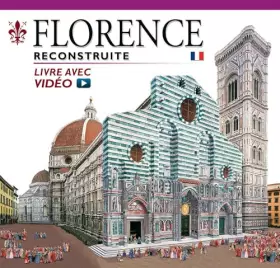 Couverture du produit · Firenze ricostruita. Ediz. francese. Con video online