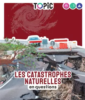 Couverture du produit · Les catastrophes naturelles: en questions