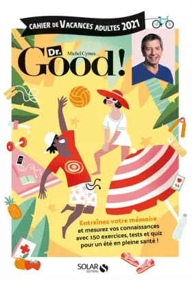 Couverture du produit · Cahier de vacances pour adultes Dr Good