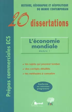 Couverture du produit · Les mutations de l'économie mondiale du début du XXe siècle aux années soixante-dix : L'économie mondiale, Module 1
