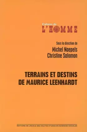 Couverture du produit · Terrains et destins de Maurice Leenhardt