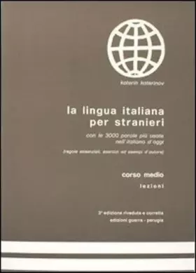 Couverture du produit · La lingua italiana per stranieri: Corso medio - Lezioni