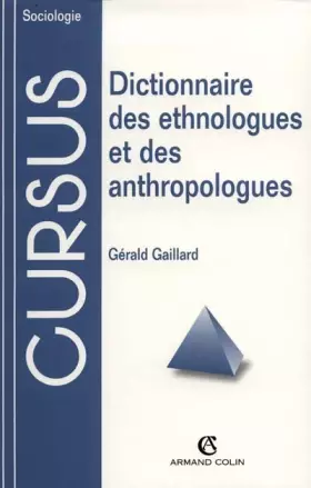 Couverture du produit · Dictionnaire des ethnologues et des anthropologues