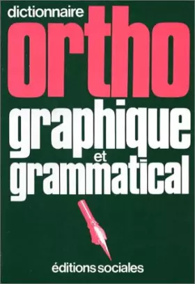 Couverture du produit · Ortho vert : Dictionnaire orthographique et grammatical...