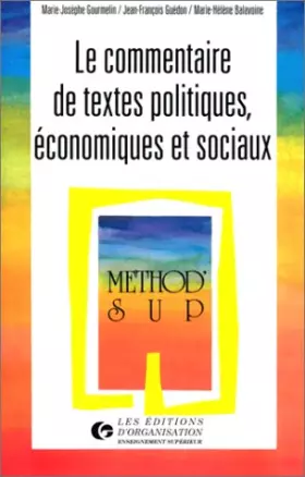 Couverture du produit · Le commentaire de textes politiques, économiques et sociaux