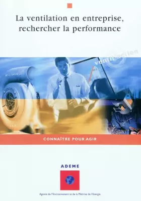 Couverture du produit · La ventilation en entreprise, rechercher la performance